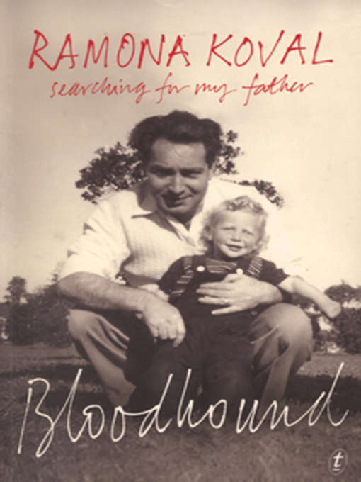 Title details for Bloodhound by Ramona Koval - Available